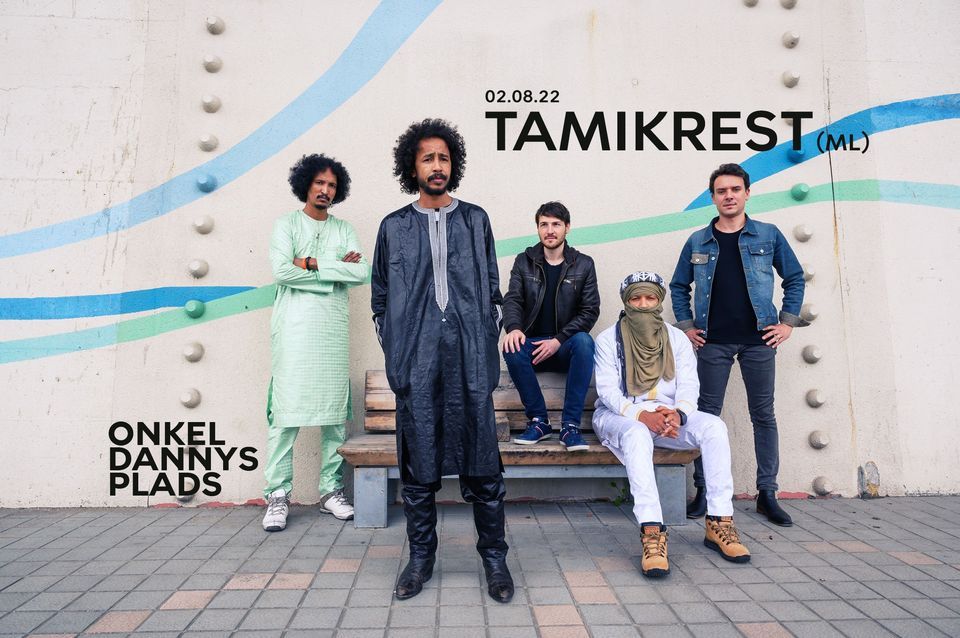 Tamikrest (ML) | Onkel Dannys Plads