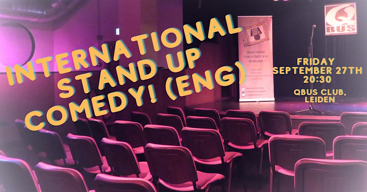 International Stand Up Comedy @Qbus Club H\/L to be announced