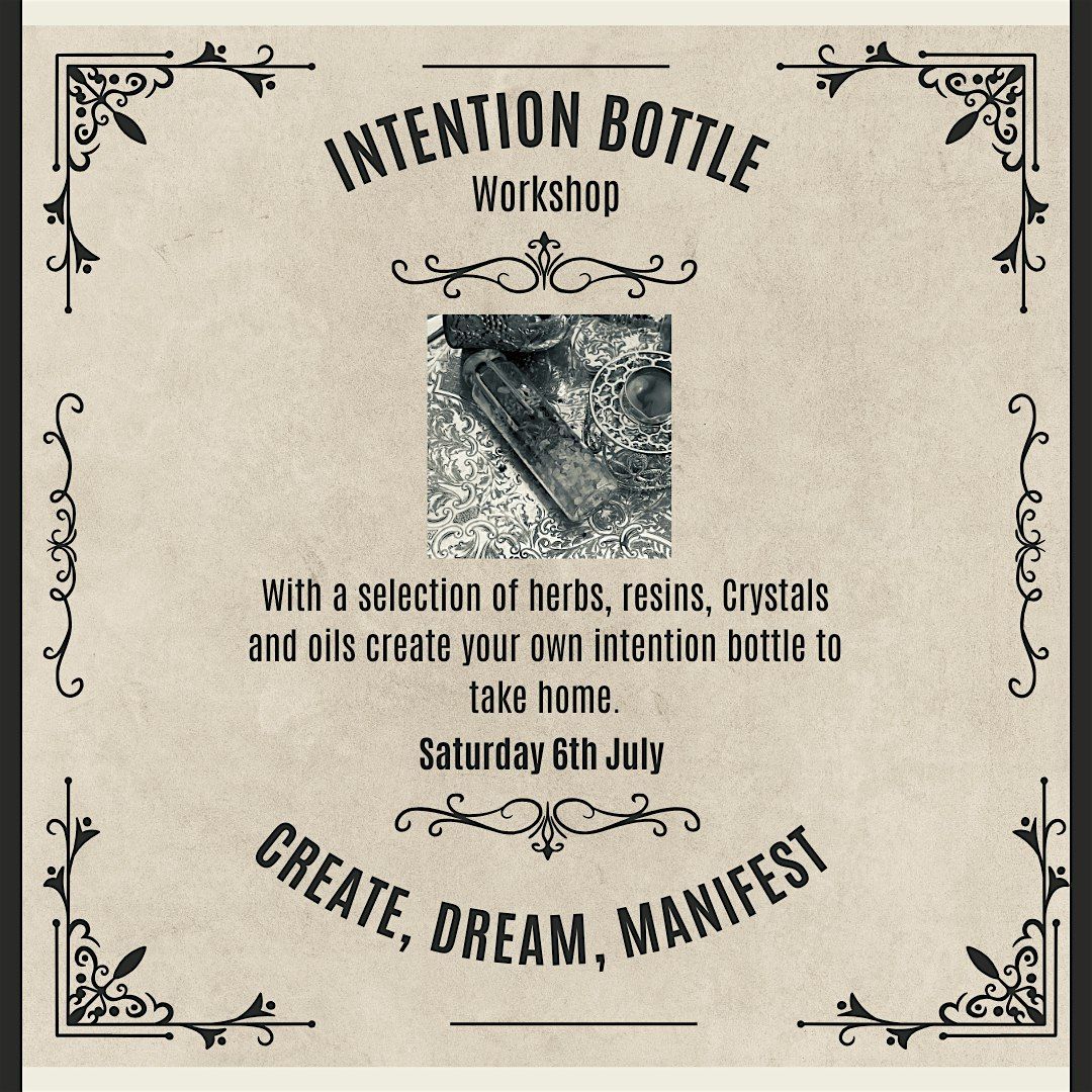 Intention Bottle workshop