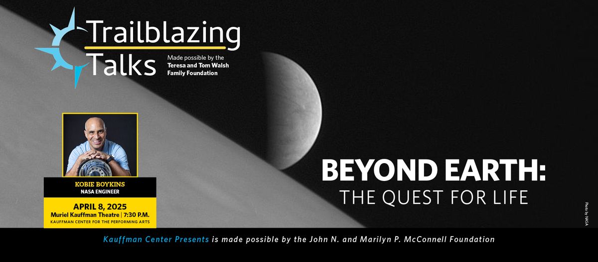 Beyond Earth: The Quest for Life, Kobie Boykins, NASA Engineer