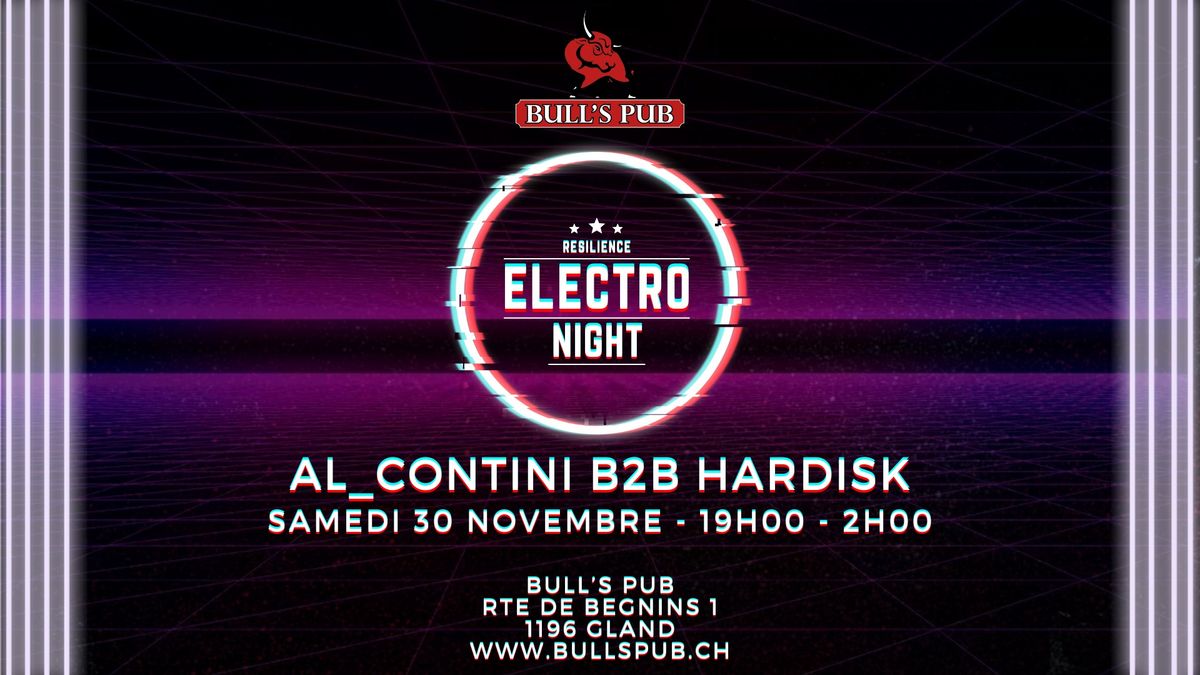 \ud83d\udd25 ELECTRO NIGHT au Bull's Pub avec RESILIENCE \ud83d\udd25