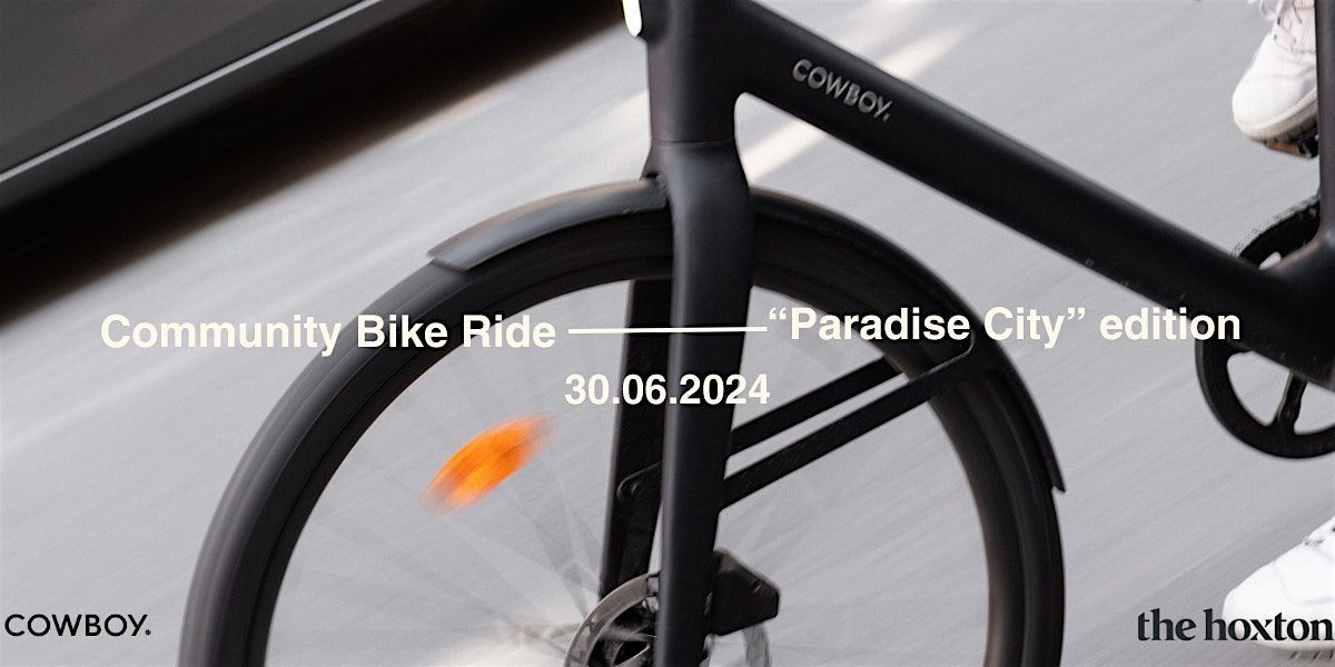 Cowboy Community Bike Ride: Paradise City Edition