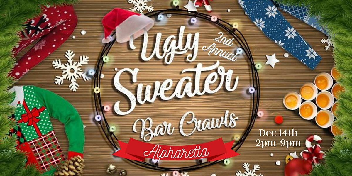 2nd Annual Ugly Sweater Bar Crawl: Alpharetta