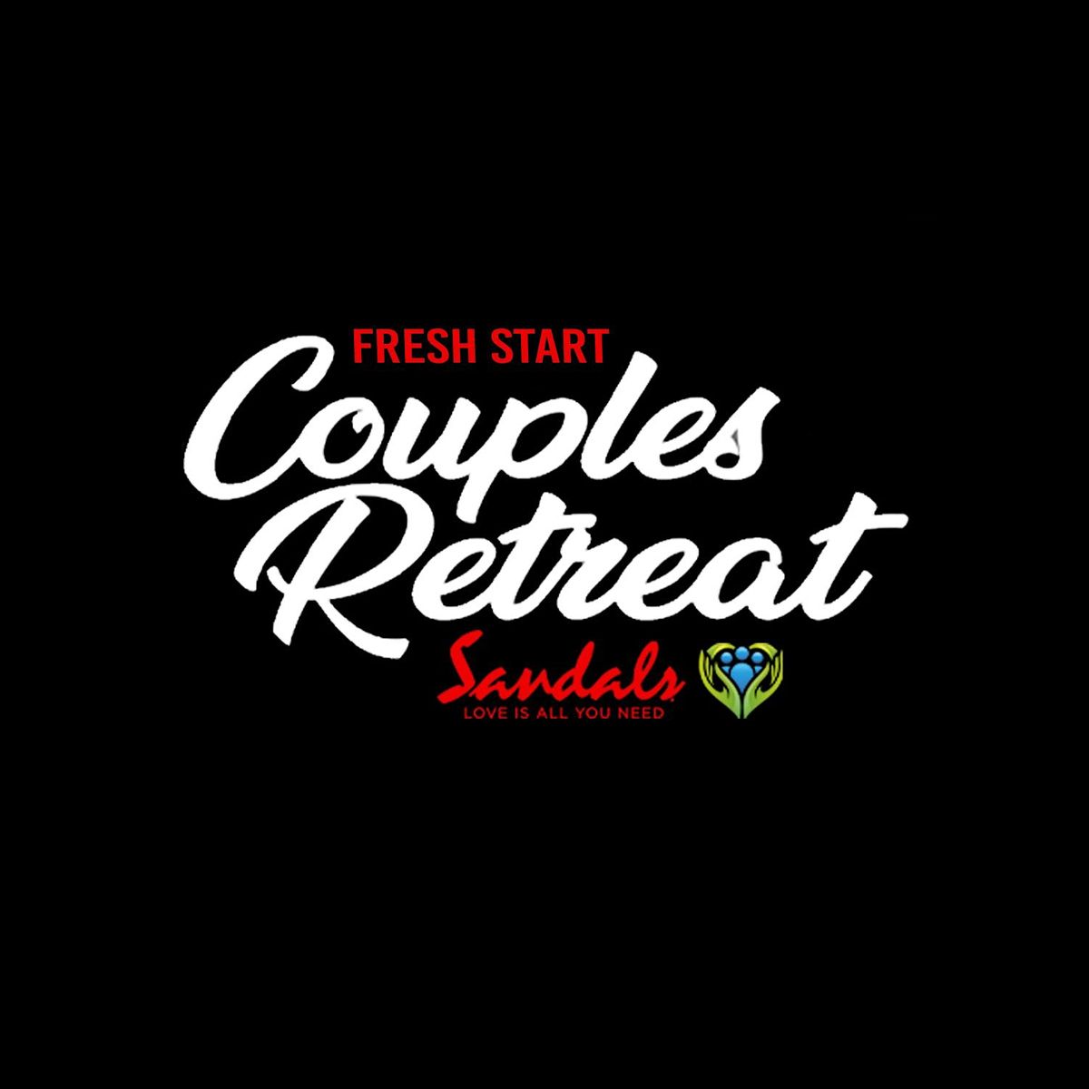 Fresh Start Couples Retreat 2025