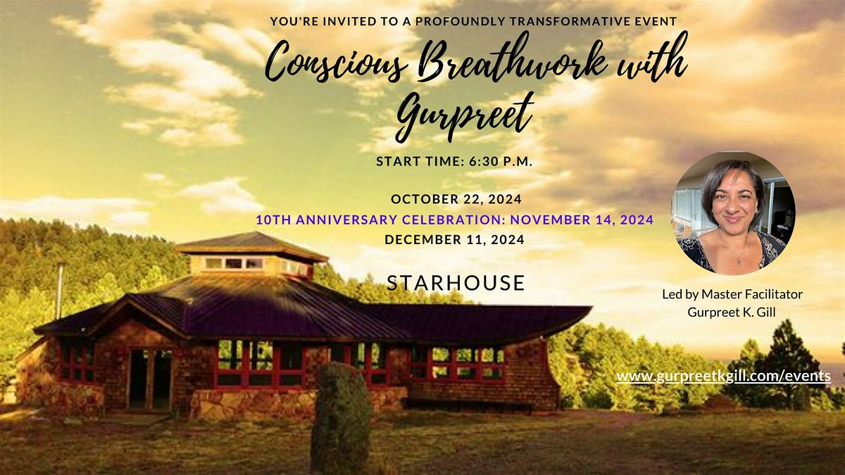 Conscious Breathwork for Healing and Transformation -- 10th ANNIVERSARY!