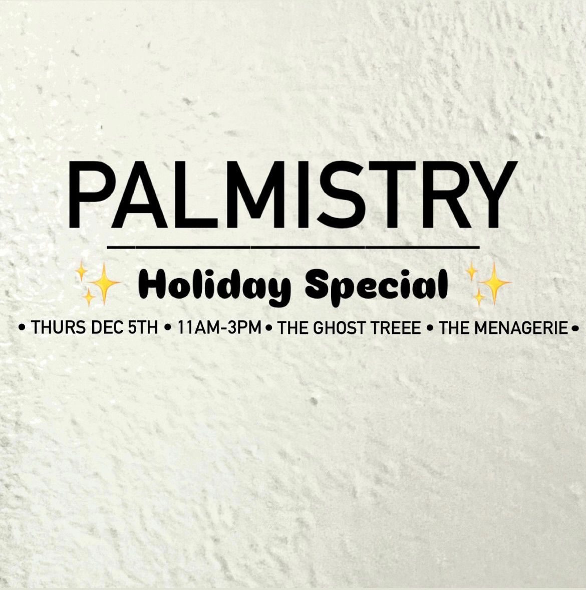 Palmistry Holiday Special