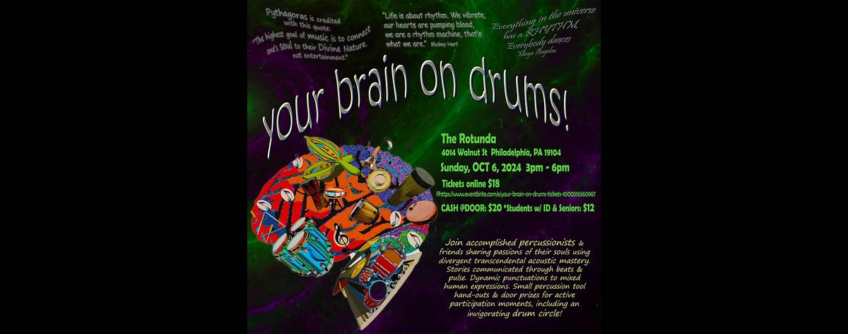 YOUR BRAIN ON DRUMS!