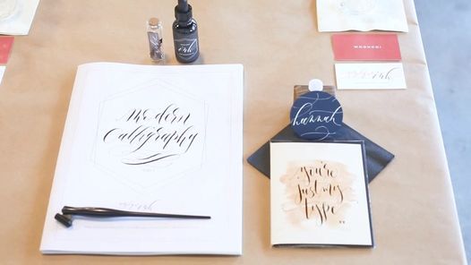 Intro To Modern Calligraphy Orange County M Lovewell Santa Ana 3 July 21