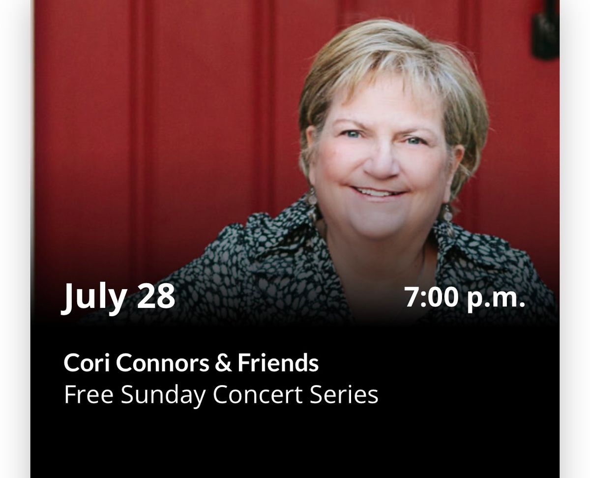 Free Sunday Concert Series: Cori Connors & Friends