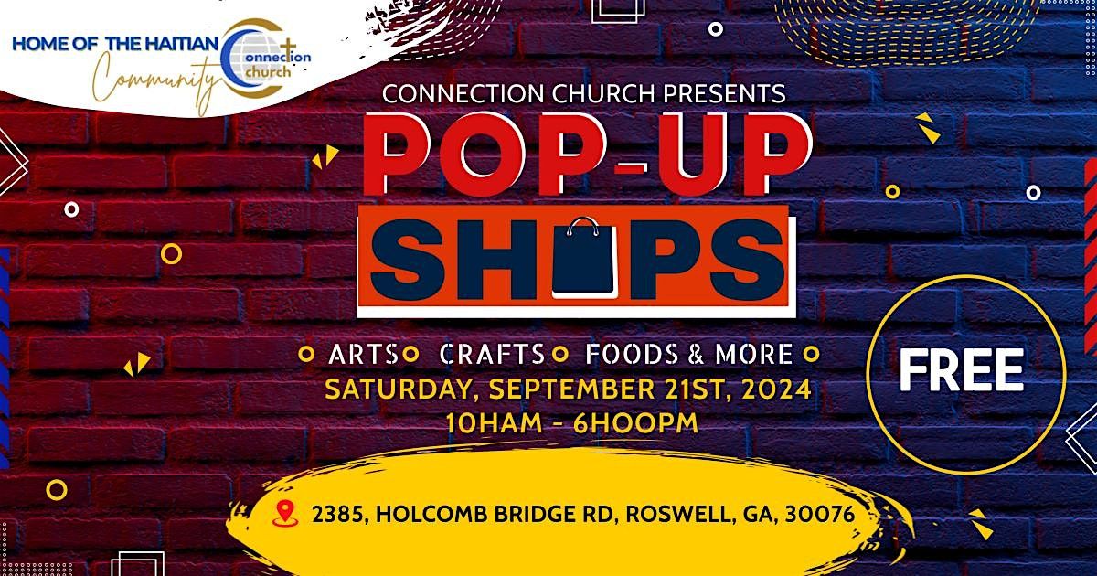 CONNECTION CHURCH POP UP SHOPS & CONFERENCE DAY