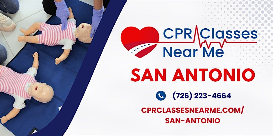 Infant BLS CPR & AED Class in San Antonio - CPR Classes Near Me San Antonio