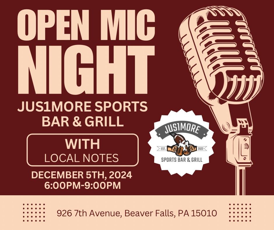 Open Mic Night @ Jus1More