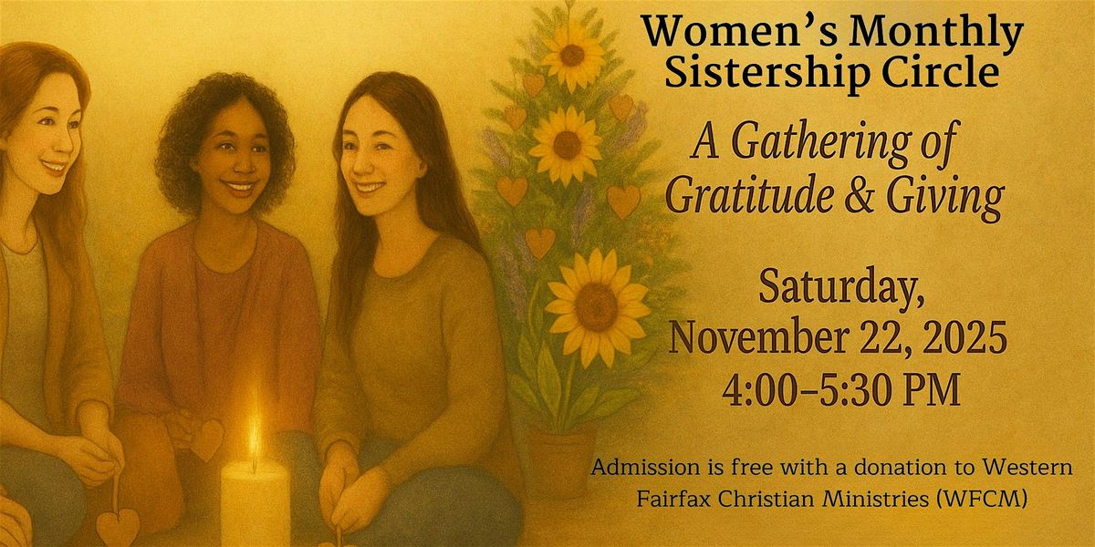 November Sistership Circle Gathering: A Gathering of Gratitude & Giving