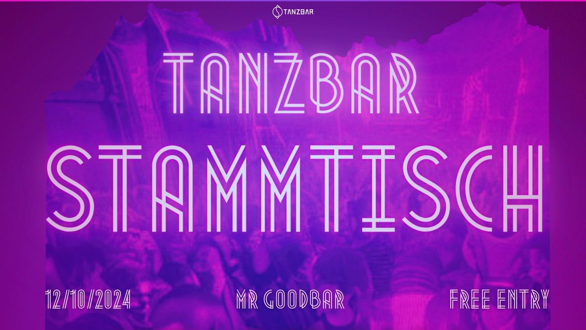 Tanzbar Stammtisch w\/ KarryKiss, Bob Mckay & 11Keys