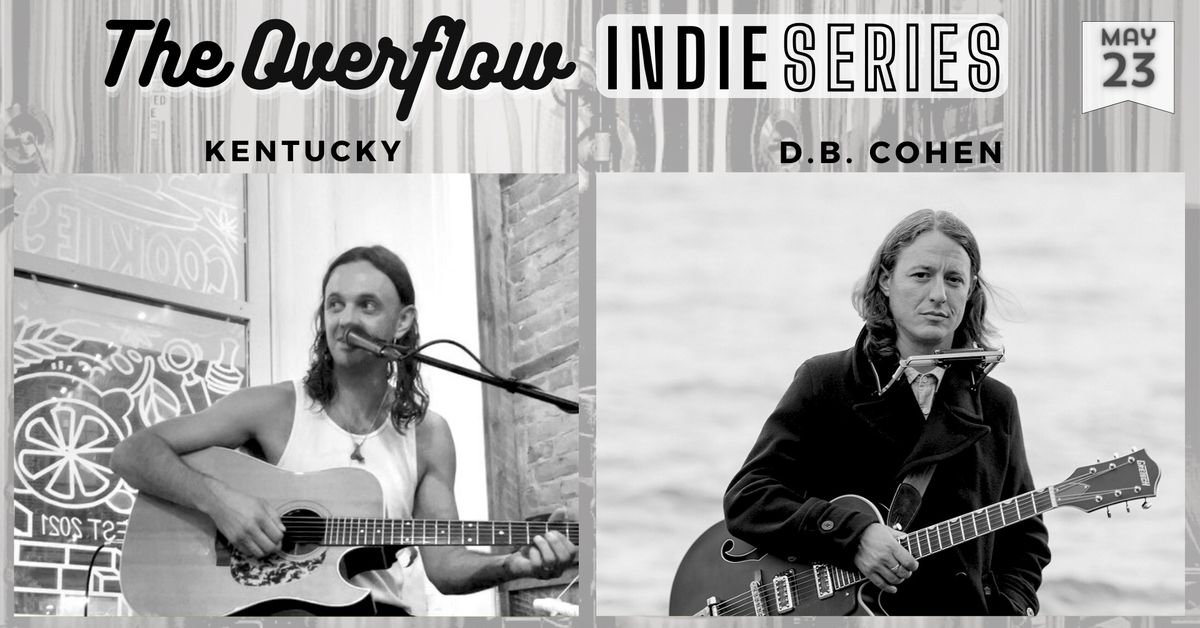 Kentucky and D.B. Cohen - Thursday Indie Series