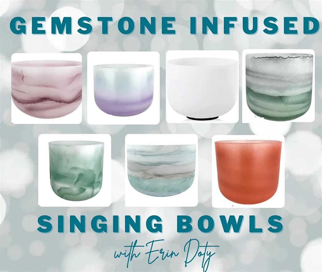 Gemstone- Infused Singing Bowls Meditation
