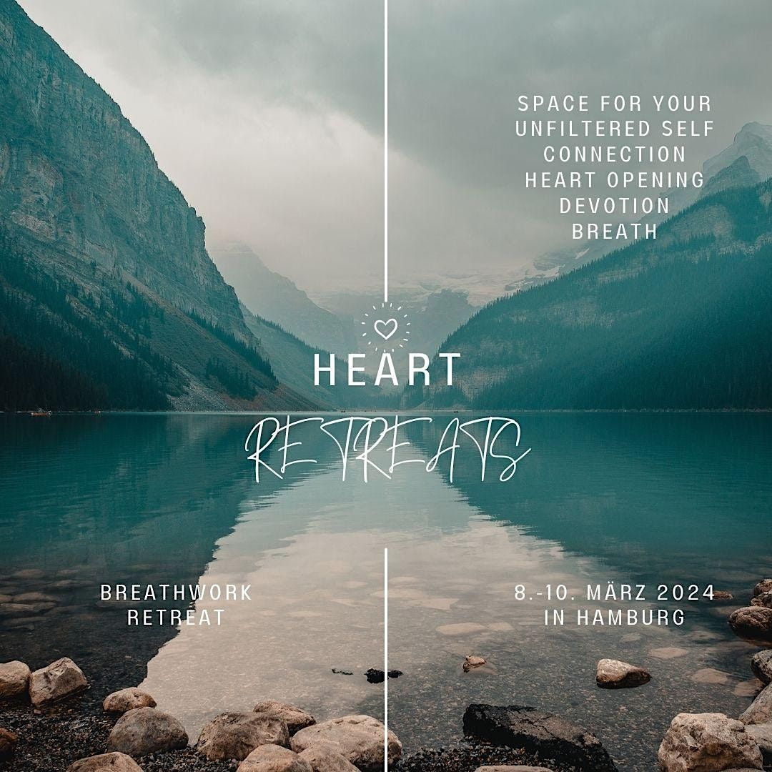 HEART RETREATS- Eine Atemreise zu dir selbst