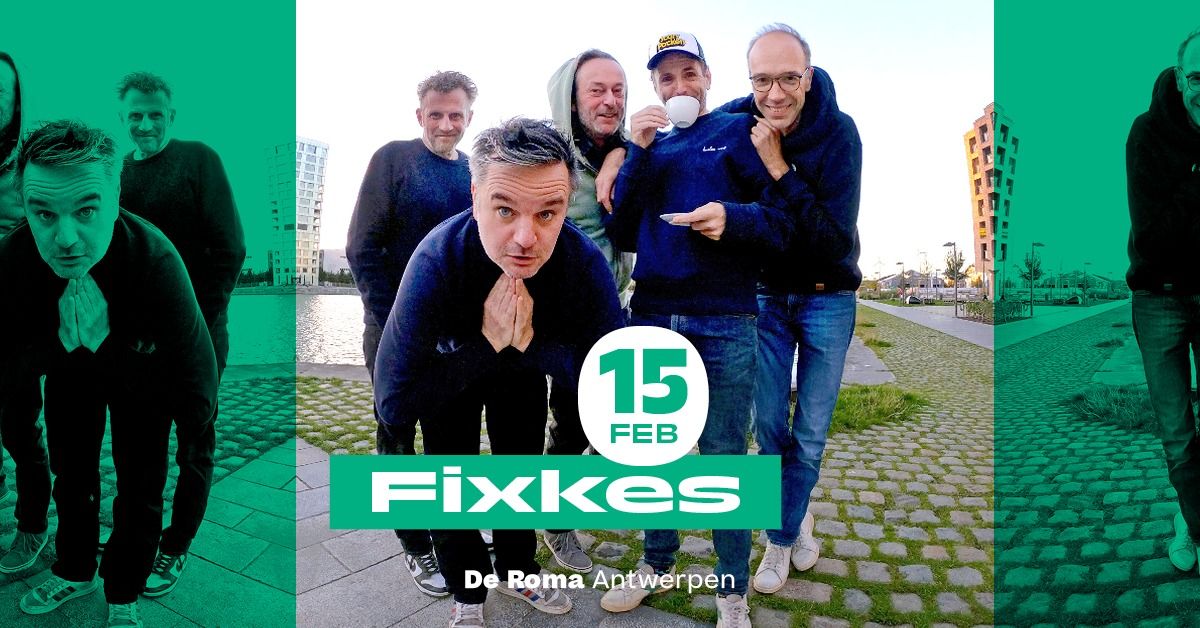 Fixkes in De Roma