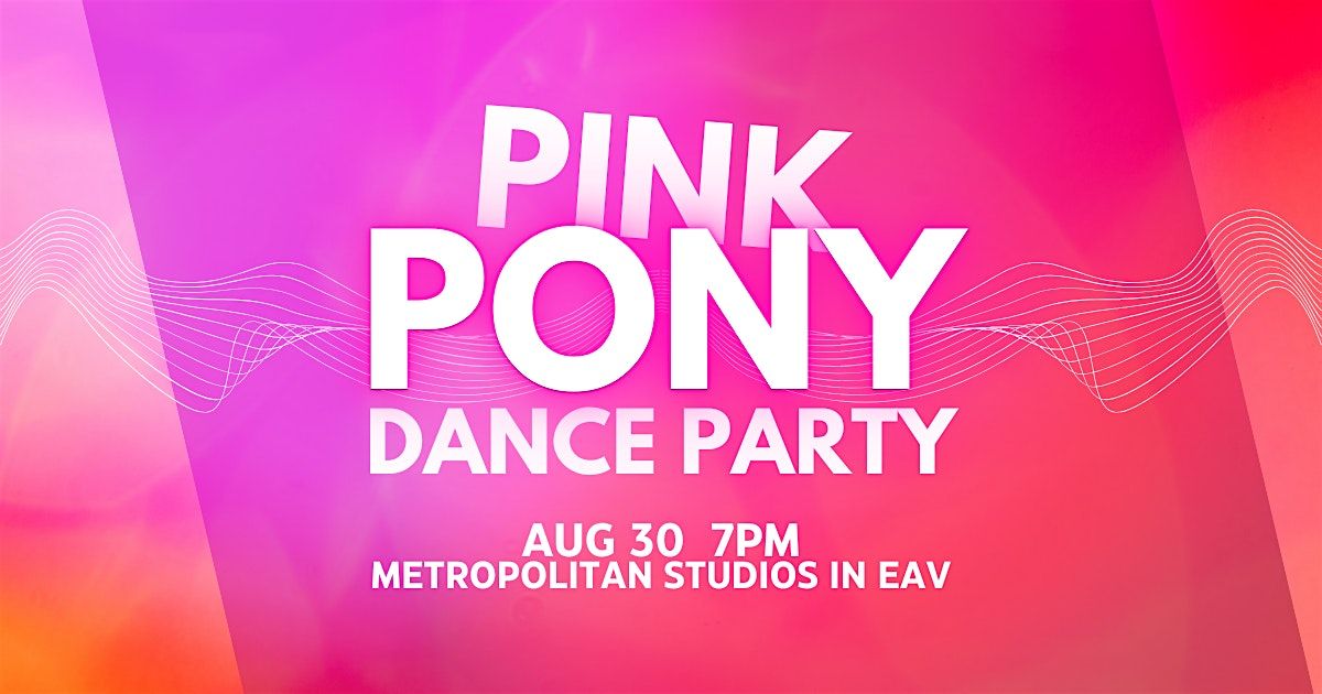 Pink Pony Dance Party