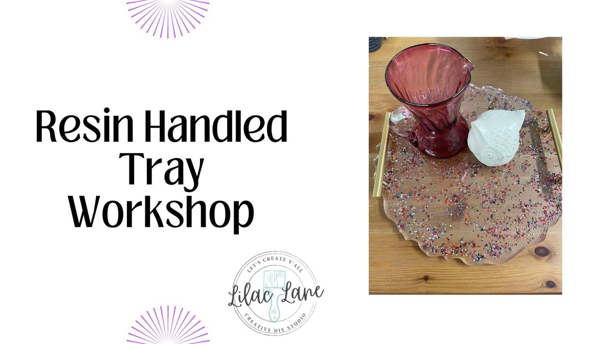 Resin Tray Workshop