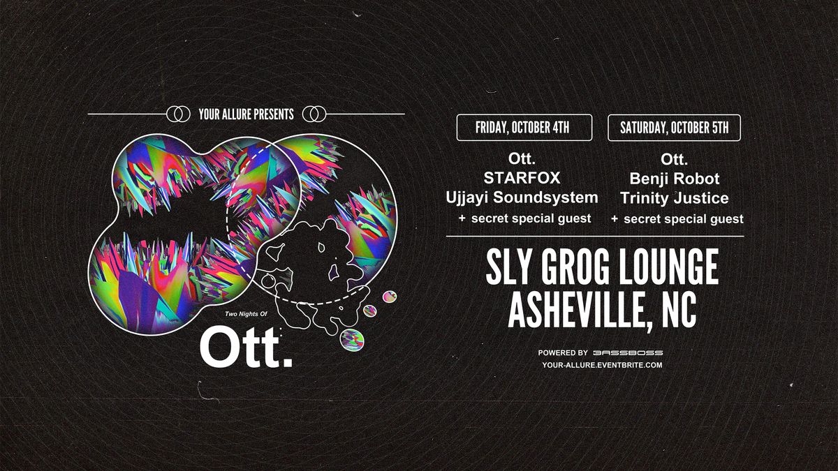 Ott. + STARFOX at Sly Grog Lounge