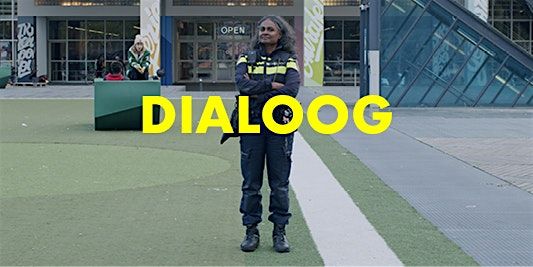 Dialoogsessie: Wat moet de politie uitstralen?