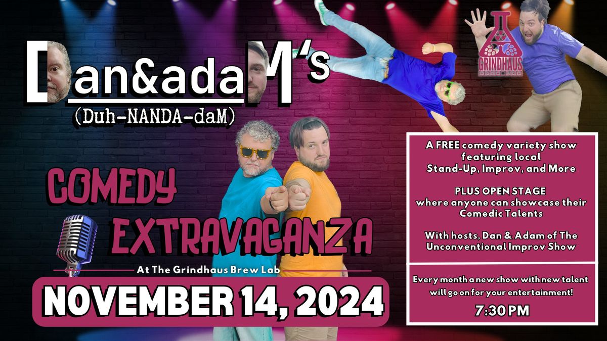 DanandadaM Comedy Extravaganza