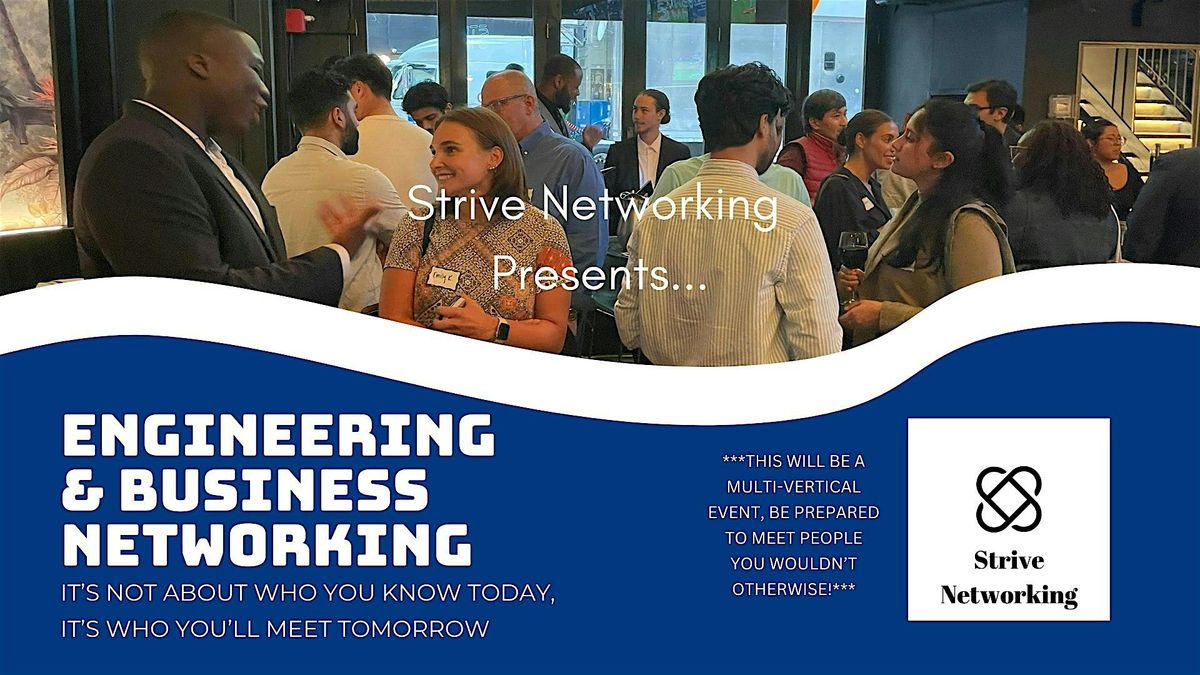 Engineering and Business Networking | Elevating Your Potential - Miami