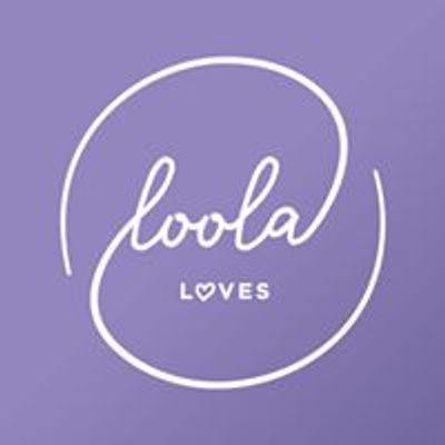 Loola Loves