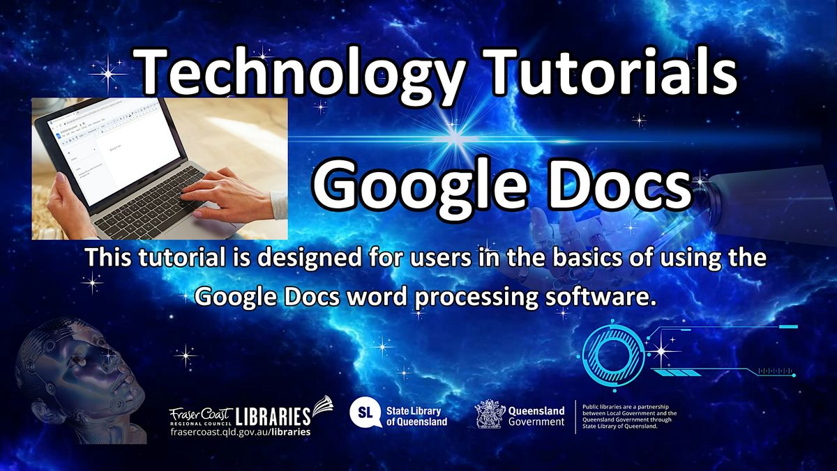 Technology Tutorials -  Hervey Bay Library - Google Docs