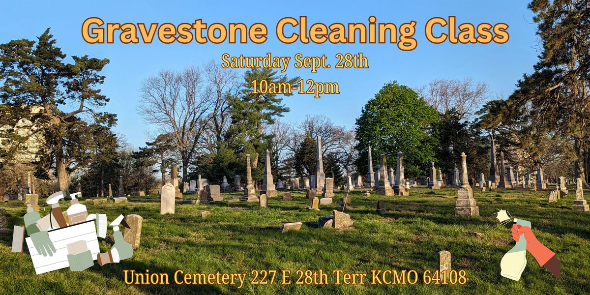 Gravestone Cleaning Class