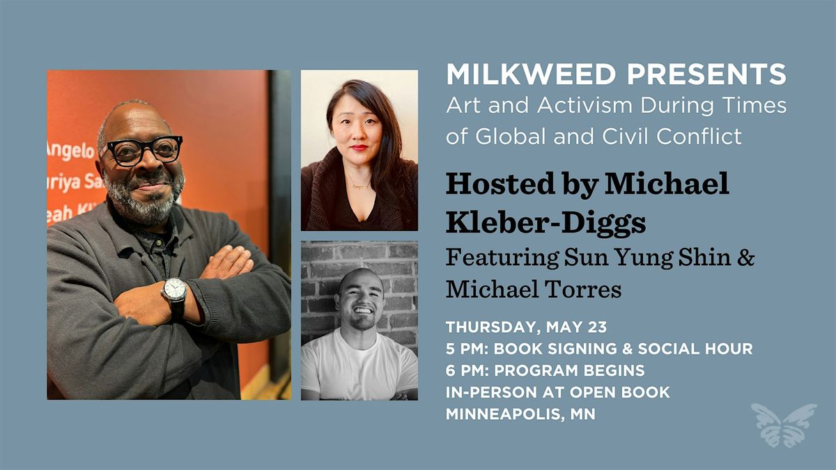 Milkweed Presents: Art and Activism During Times of Conflict