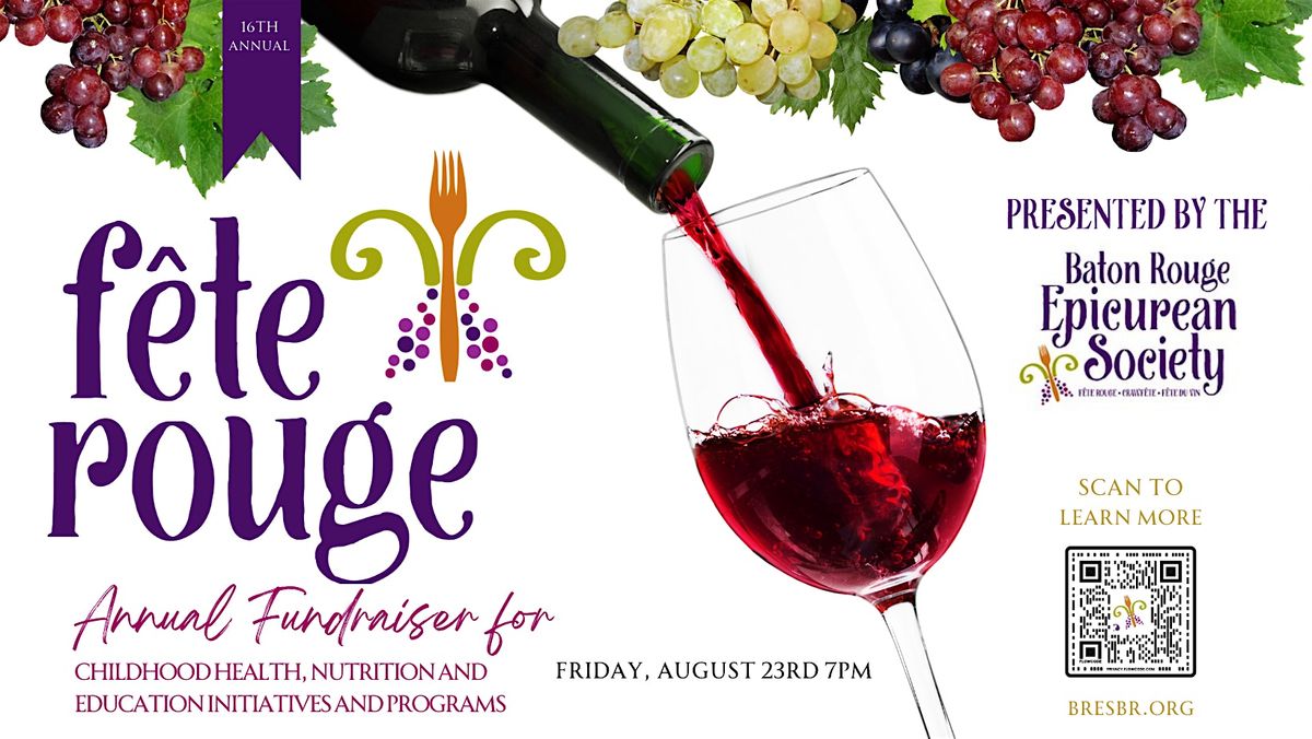 17th  Annual F\u00eate Rouge: Food & Wine F\u00eate