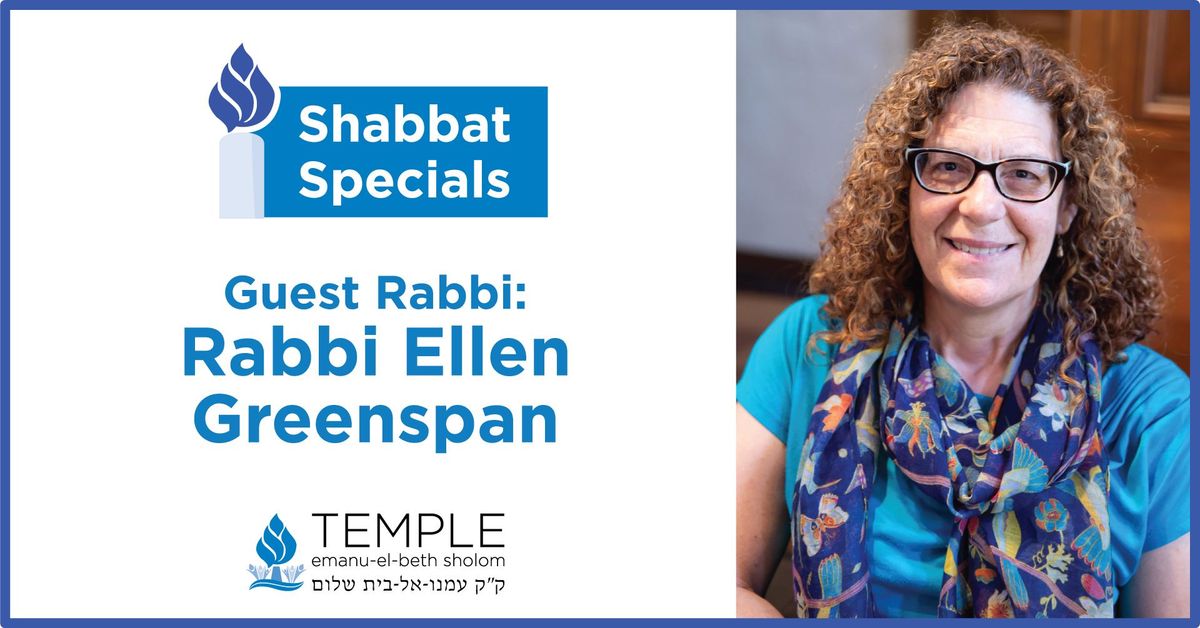 Shabbat Special: Rabbi Ellen Greenspan