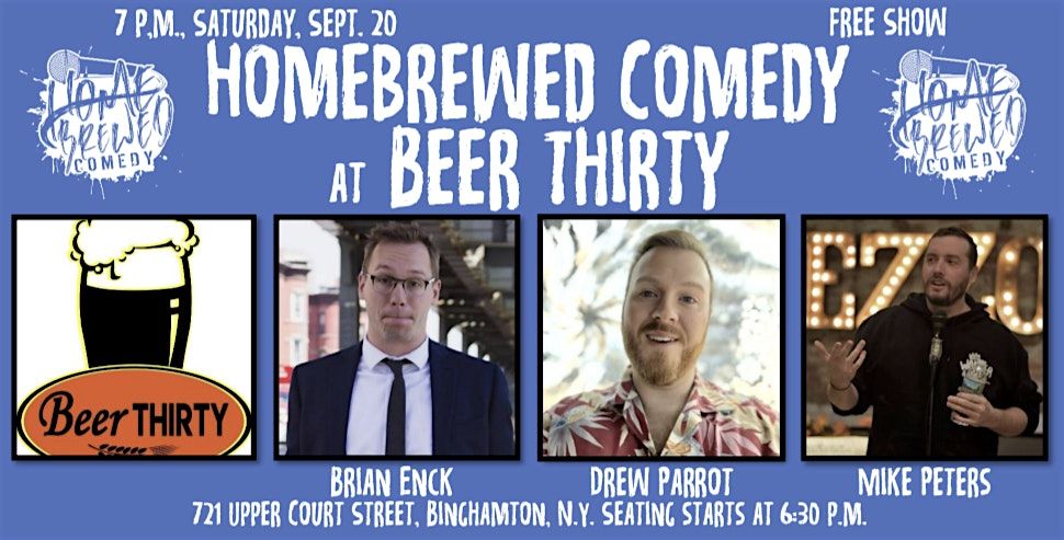 Homebrewed Comedy at Beer Thirty