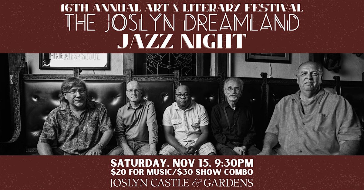 The Joslyn Dreamland: Jazz Night with Luigi Inc.