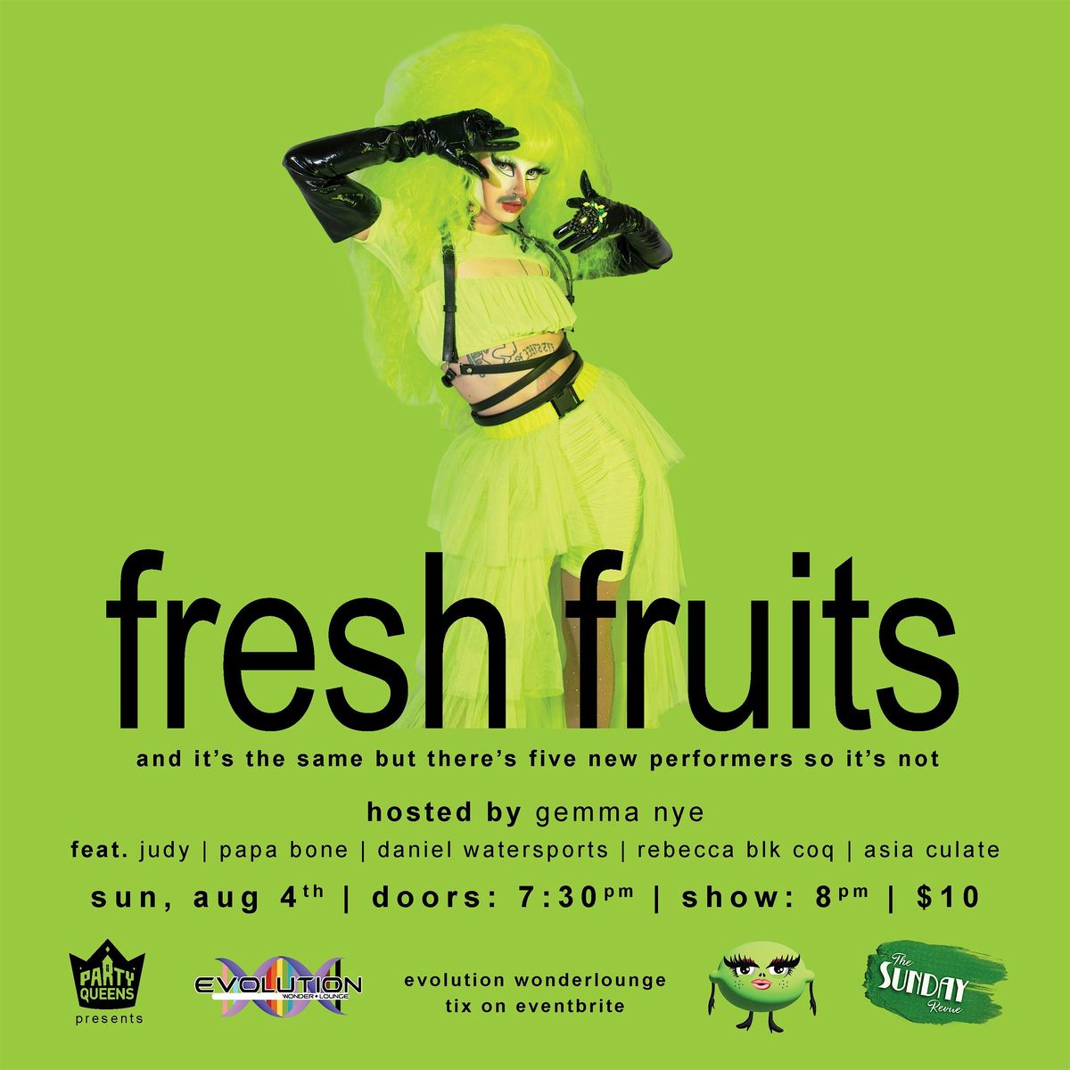 FRESH FRUITS - Drag\/Talk Show