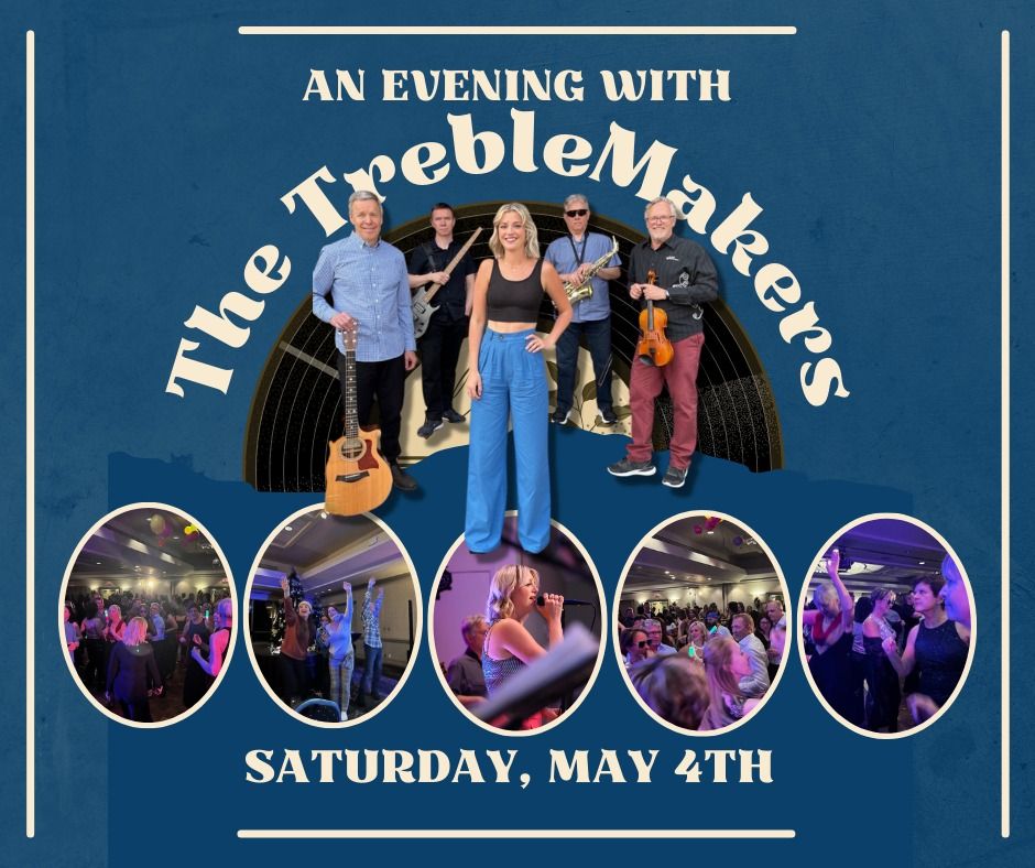An Evening With The TrebleMakers