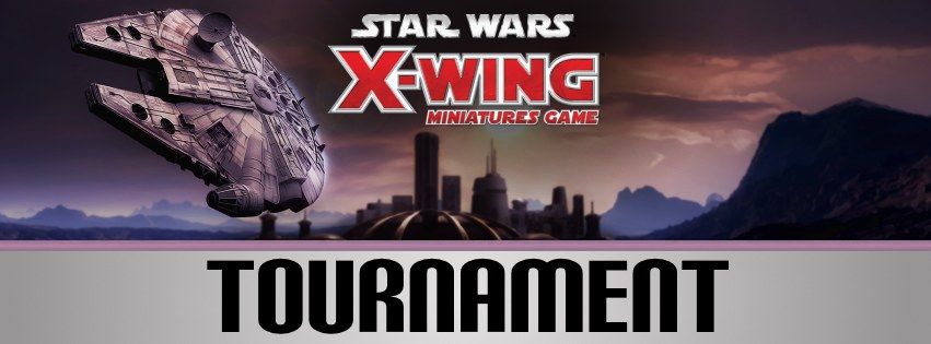 X-WING TOURNAMENT MAY