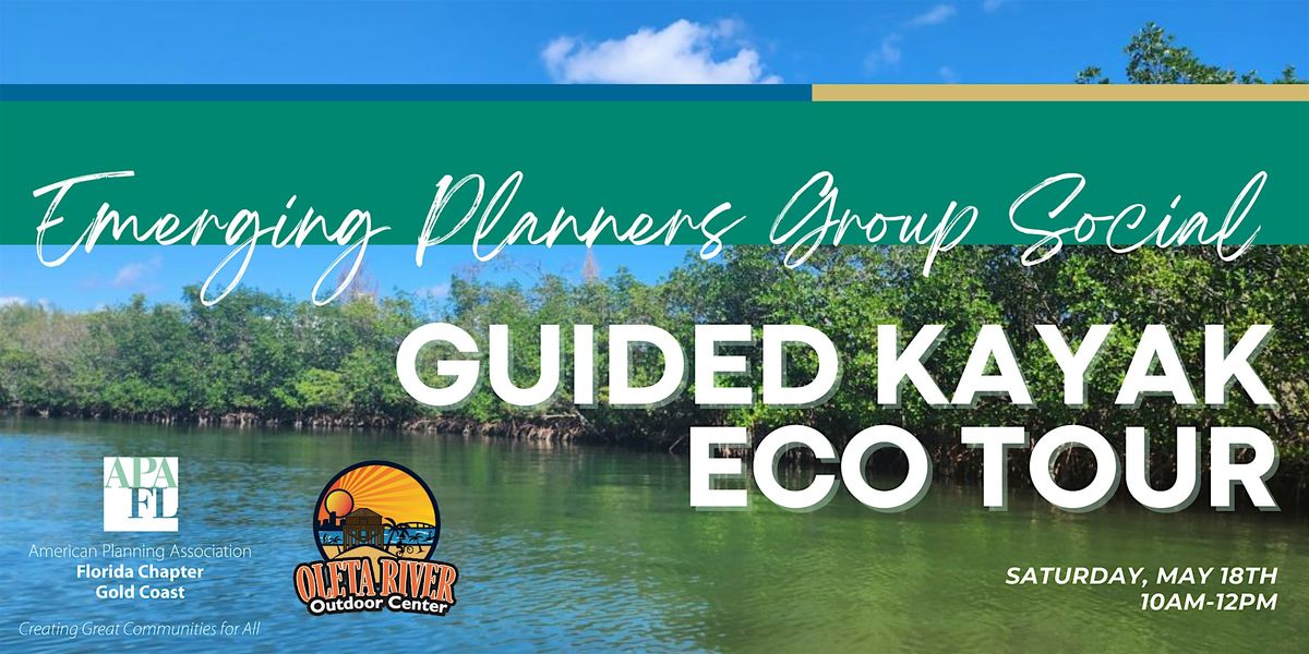 APA Gold Coast - Emerging Planners Group Social - Guided Kayak ECO Tour