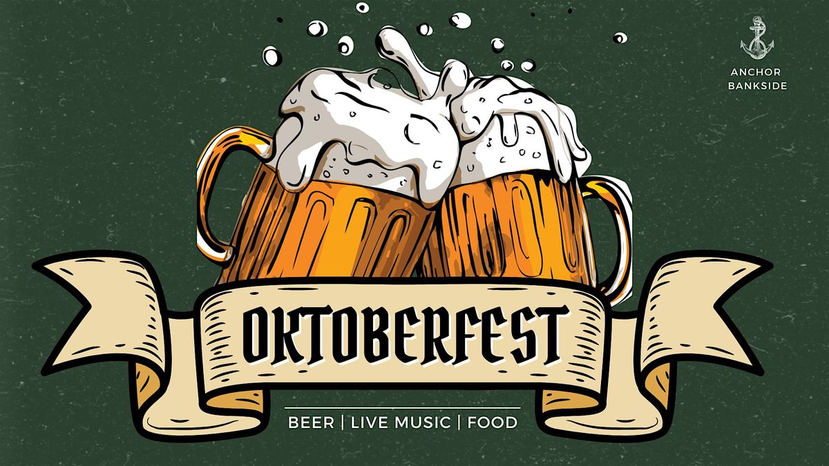 Oktoberfest at the Anchor Bankside