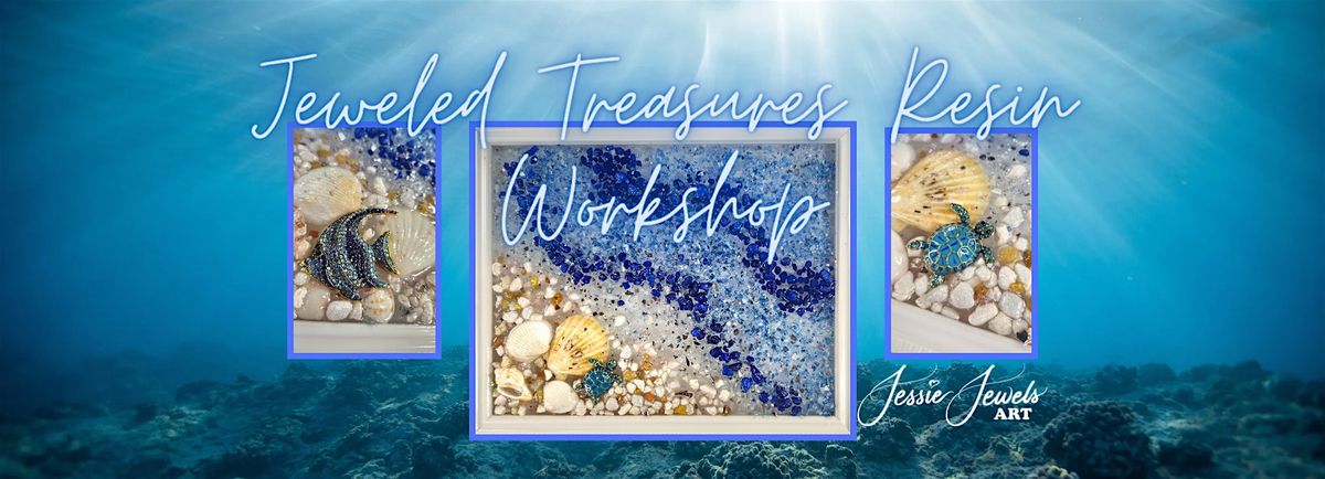 Jeweled Treasures Resin Workshop at Moonstone Art Studio