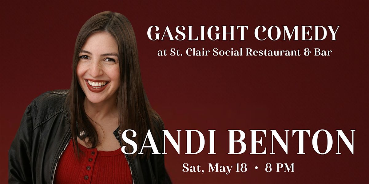 Gaslight Comedy presents Sandi Benton
