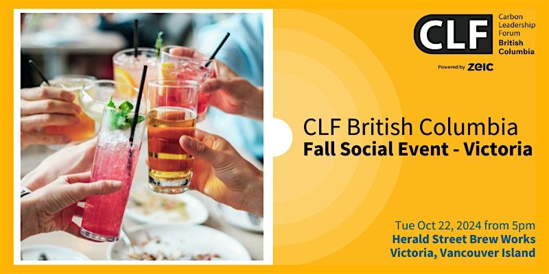 CLF BC Fall Social Event - Victoria