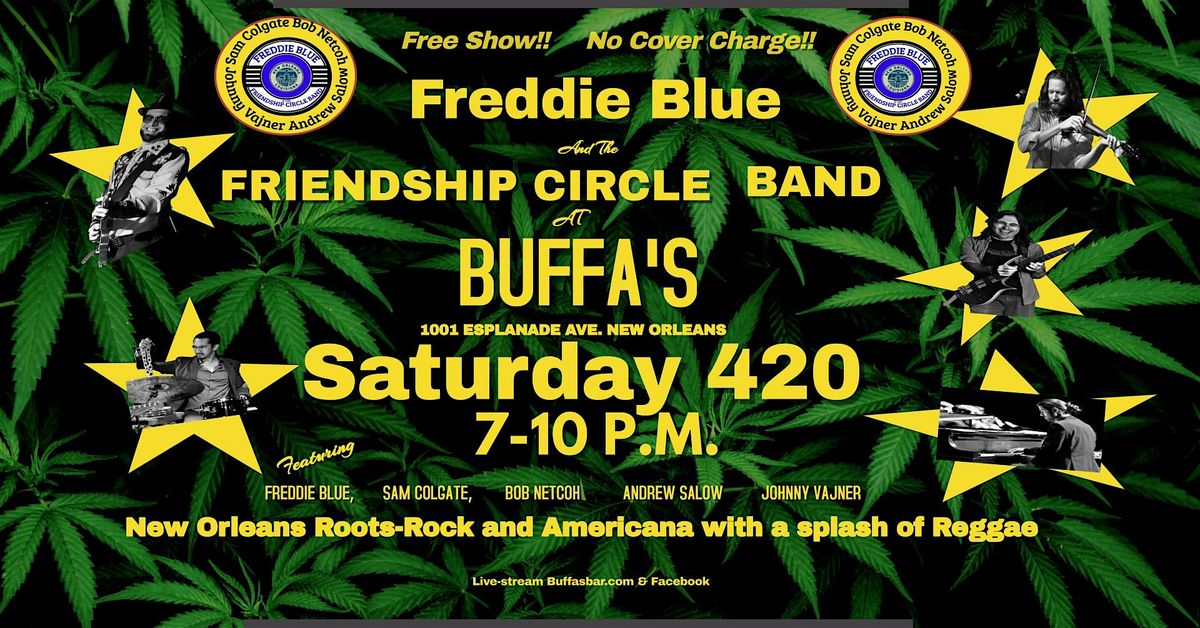 Freddie Blue & Friendship Circle 420 Saturday Celebration