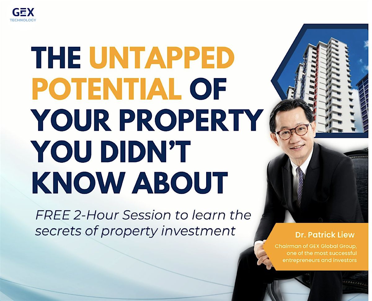 ****FREE* Property \u2018SECRET REVEAL\u2019 Masterclass 2025 by Dr Patrick Liew*