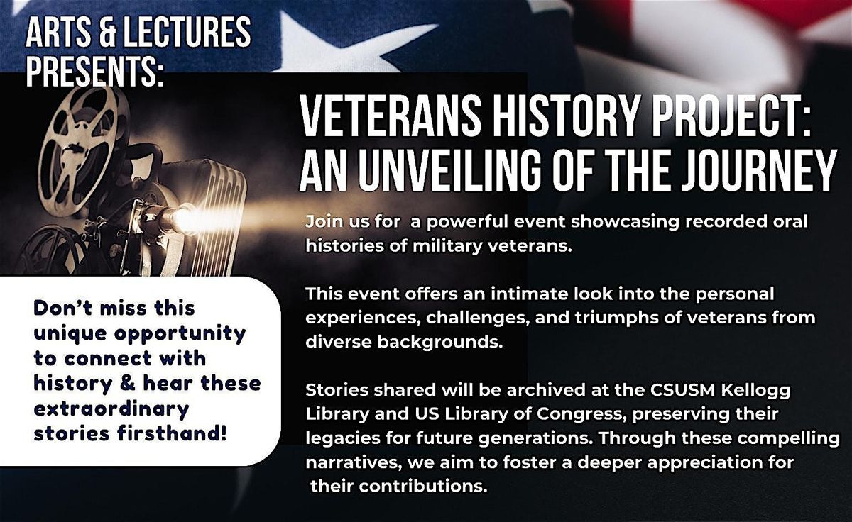 Veterans History Project: An Unveiling of the Journey