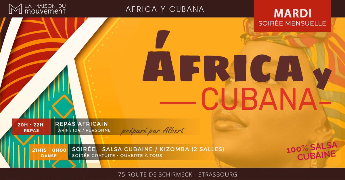 Africa y Cubana - Repas Africain et Salsa Cubaine