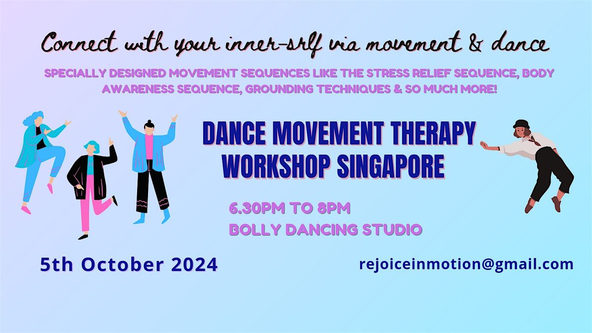 Dance Movement Therapy Workshop (Singapore)