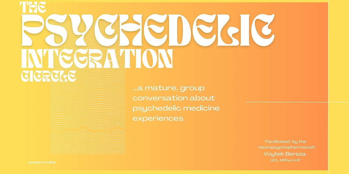 Psychedelic Integration Circle